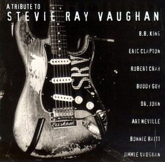 Stevie Ray Vaughan – A Tribute to