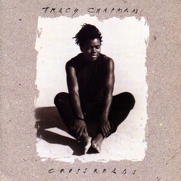 Tracy Chapman – Crossroads