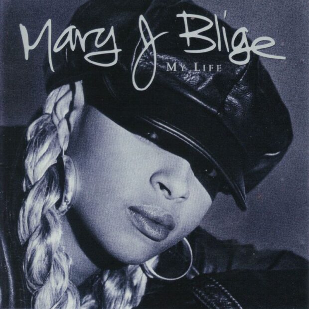 Mary J. Blige – My Life